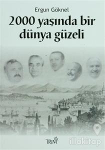 2000 Yaşında Bir Dünya Güzeli