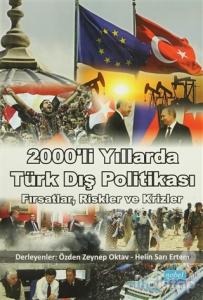 2000'li Yıllarda Türk Dış Politikası