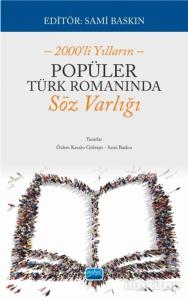 2000'li Yılların Popüler Türk Romanında Söz Varlığı