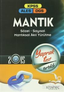 2015 KPSS ALES DGS Mantık Sözel-Sayısal Mantıksal Yürütme Yaprak Test Tırtıklı