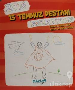 2016 15 Temmuz Destanı Boyama Kitabı