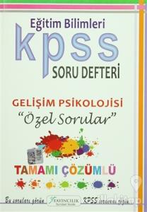 2016 KPSS Eğitim Bilimleri Gelişim Psikolojisi Soru Defteri