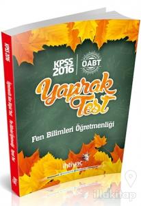 2016 KPSS ÖABT Fen Bilimleri Öğretmenliği Çek Kopart Yaprak Test