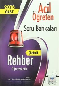 2016 ÖABT Rehber Öğretmenlik Acil Öğreten Çözümlü Soru Bankaları
