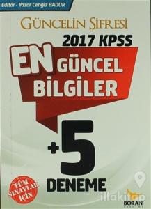 2017 KPSS En Güncel Bilgiler + 5 Deneme