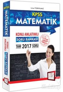 2017 KPSS Matematik Konu Anlatımlı Soru Bankası