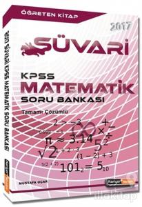 2017 KPSS Matematik Süvari Tamamı Çözümlü Soru Bankas