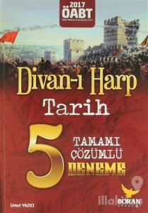 2017 ÖABT Divan-ı Harp Tarih Tamamı Çözümlü 5 Deneme