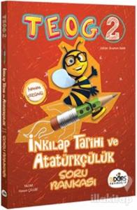 2017 TEOG 2 İnkılap Tarihi ve Atatürkçülük Tamamı Çözümlü Soru Bankası