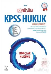 2018 Dönüşüm KPSS Borçlar Hukuku Tamamı Çözümlü Çıkmış Sorular