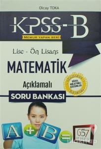 2018 KPSS-B Lise Ön Lisans Matematik Açıklamalı Soru Bankası