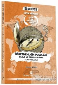 2018 KPSS Eğitim Bilimleri Öğretmenliğin Pusulası Ölçme ve Değerlendirme Konu Anlatımı