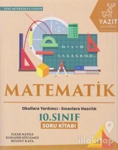2019 10. Sınıf Matematik Soru Kitabı