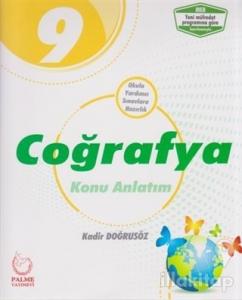 2019 9. Sınıf Coğrafya Konu Anlatımlı