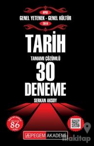 2019 KPSS Genel Yetenek Genel Kültür - Tarih Tamamı Çözümlü 30 Deneme