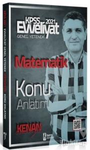 2021 Evveliyat KPSS Matematik Konu Anlatımı