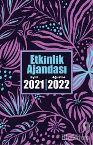 2021 Eylül-2022 Ağustos Etkinlik Ajandası - Gece Bahçesi