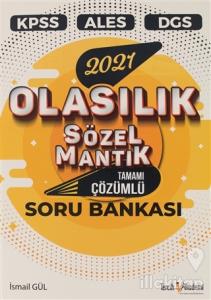 2021 KPSS - ALES - DGS Olasılık, Sözel, Mantık Tamamı Çözümlü Soru Bankası