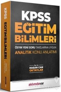 2021 KPSS Eğitim Bilimleri ÖSYM Yeni Tarzlarına Uygun Analitik Konu Anlatımı