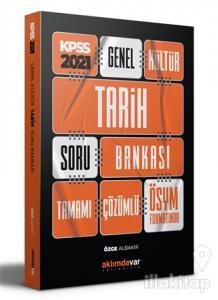 2021 KPSS Genel Kültür Tarih Soru Bankası Tamamı Bankası Tamamı Çözümlü ÖSYM Formatında