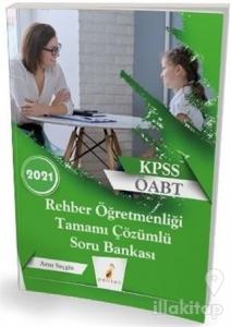 2021 KPSS ÖABT Rehber Öğretmenliği Tamamı Çözümlü Soru Bankası
