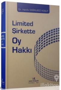 2021 Limited Şirkette Oy Hakkı (Ciltli)