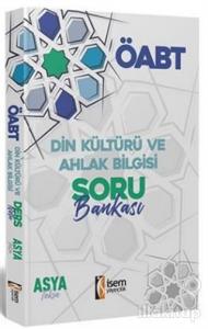 2021 ÖABT Din Kültürü ve Ahlak Bilgisi Soru Bankası