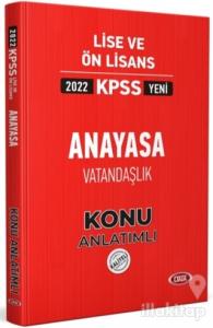 2022 KPSS Lise ve Ön Lisans Anayasa Vatandaşlık Konu Anlatımlı