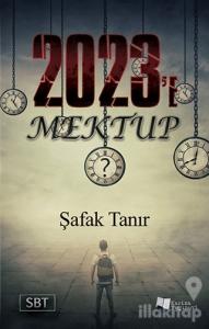 2023'e Mektup