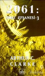 2061: Uzay Efsanesi - 3