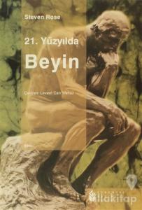 21. Yüzyılda Beyin