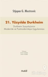 21. Yüzyılda Durkheim