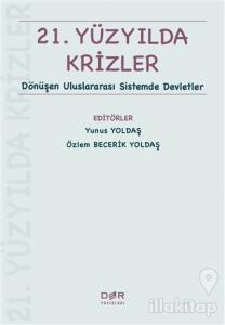 21. Yüzyılda Krizler