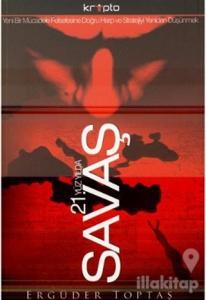 21. Yüzyılda Savaş