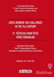 21. Yüzyılda Sınır Ötesi Vergi Sorunları