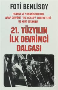 21. Yüzyılın İlk Devrimci Dalgası