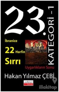 23 Kategori - 1 İbranice 22 Harfin Sırrı