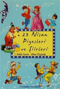 23 Nisan Piyesleri ve Şiirleri
