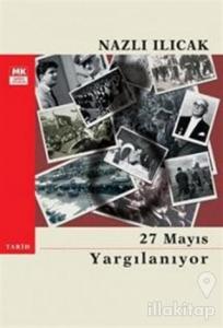 27 Mayıs Yargılanıyor