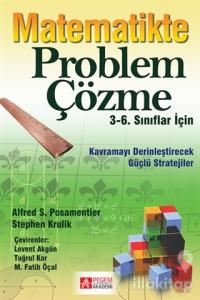 3-6. Sınıflar İçin Matematikte Problem Çözme