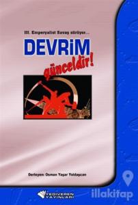 3. Emperyalist Savaş Sürüyor… Devrim Günceldir! (Ciltli)