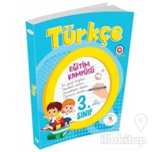 3. Sınıf Türkçe Eğitim Kampüsü