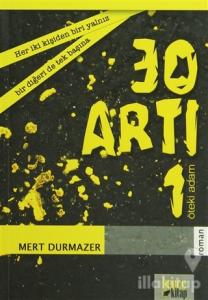 30 Artı 1
