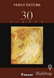 30 Hikaye