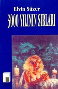 3000 Yılının Sırları