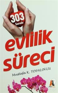 303 Soruda Evlilik Süreci