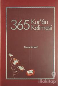 365 Kur'an Kelimesi (Ciltli)