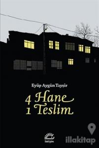 4 Hane 1 Teslim