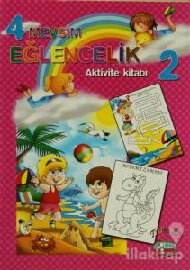 4 Mevsim Eğlencelik Aktivite Kitabı 2