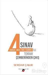 4 Sınav ile Tekrar Çemberinden Çıkış